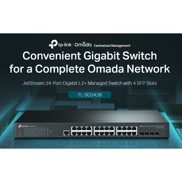 TP-LINK L2+ managed switch TL-SG3428, 24-Port Gigabit, 4x SFP, Ver. 2.0 TP-LINK L2+ managed switch TL-SG3428, 24-Port Gigabit, 4x SFP, Ver. 2.0