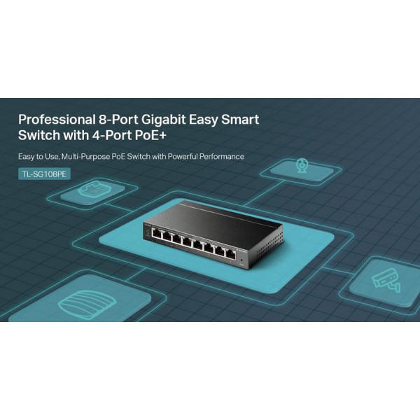 TP-LINK Easy Smart Switch TL-SG108PE, 8-Port Gbit, 4-Port PoE, Ver. 5.0 TP-LINK Easy Smart Switch TL-SG108PE, 8-Port Gbit, 4-Port PoE, Ver. 5.0